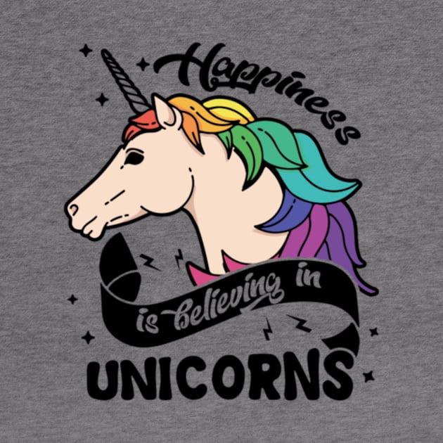 Happiness Believe In Unicorns Shirt by Xizin Gao